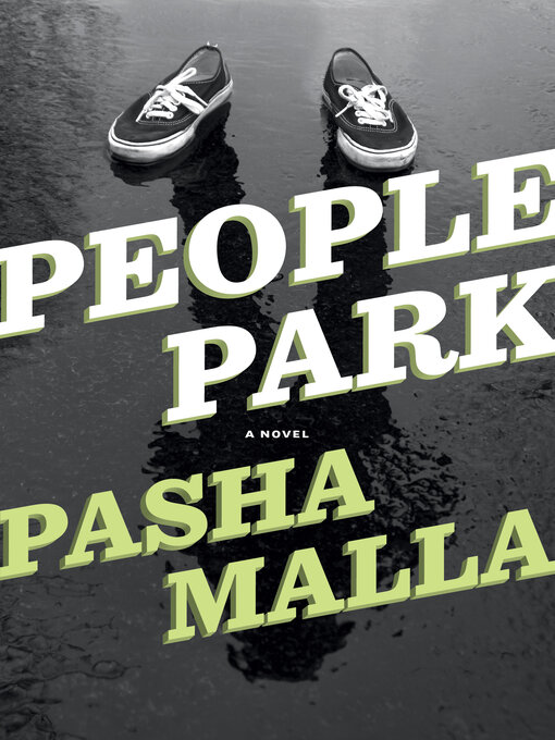 Title details for People Park by Pasha Malla - Available